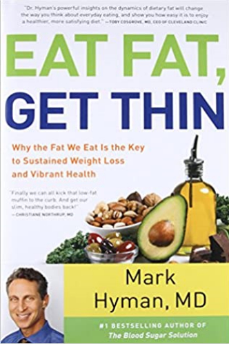 Eat Fat, Get Thin
